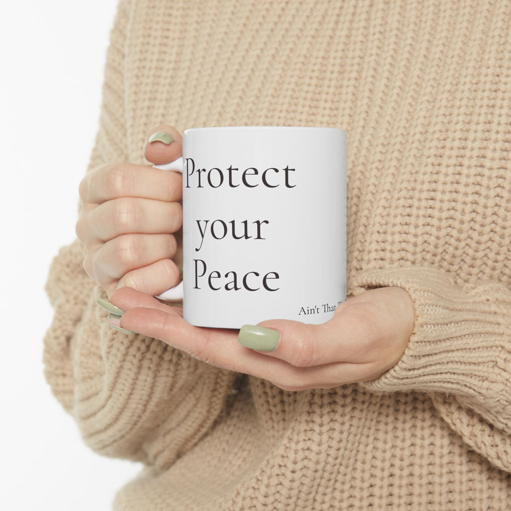 Protect Your Peace Ceramic Mug | TruthSpoken