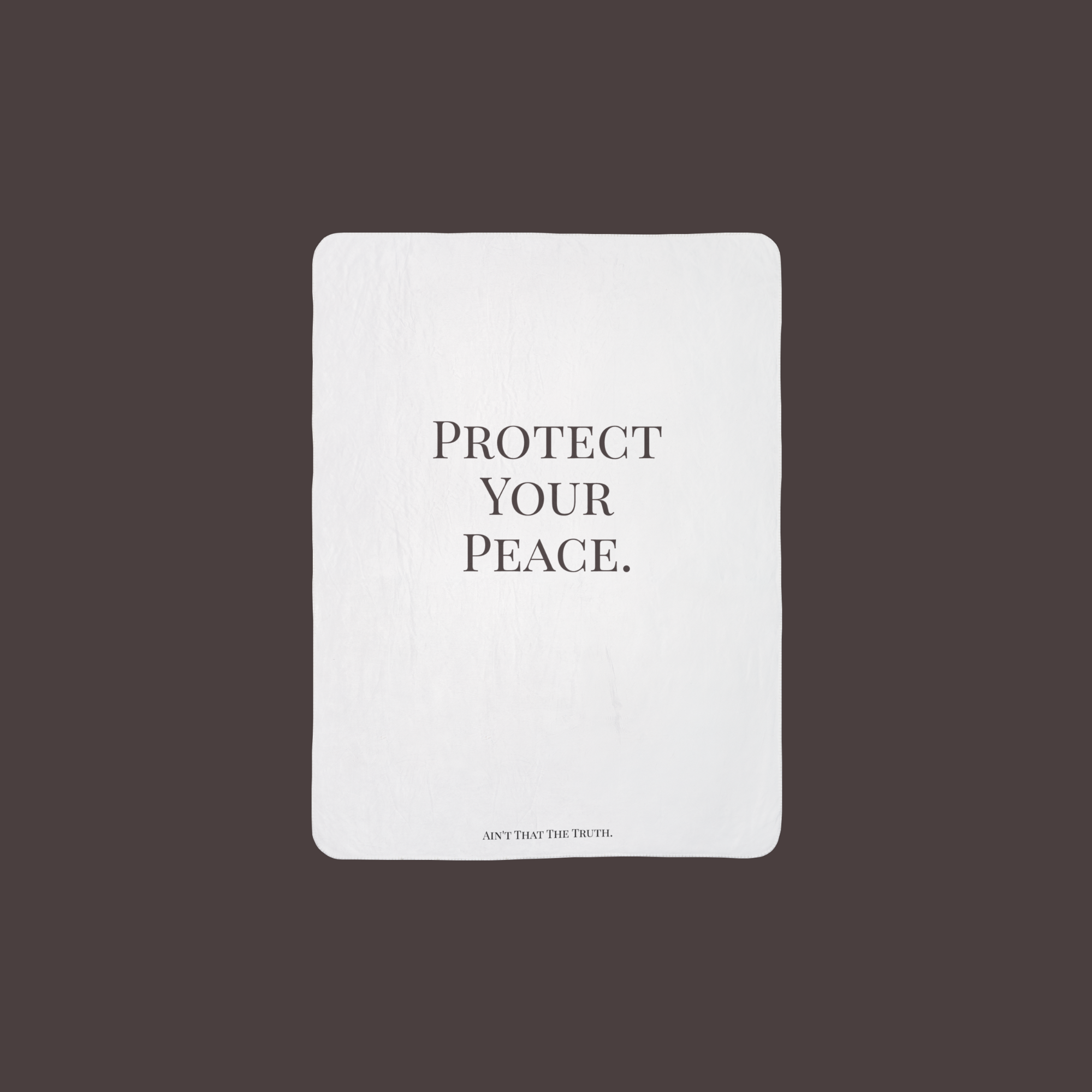 Protect Your Peace Sherpa Blanket